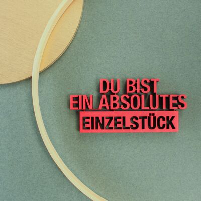 Du bist ein absolutes Einzelstück - Gr. S