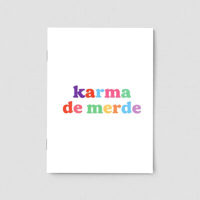 Quaderno "Karma di merda"