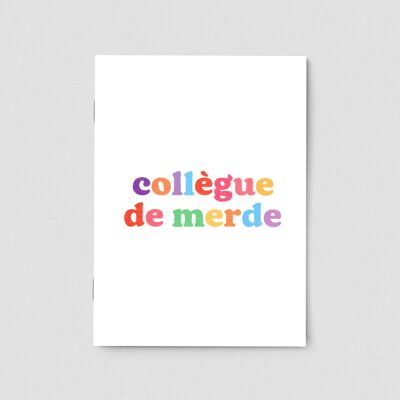 Quaderno "Collega schifoso"