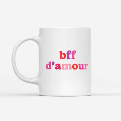 Taza "Amor de mejores amigas"