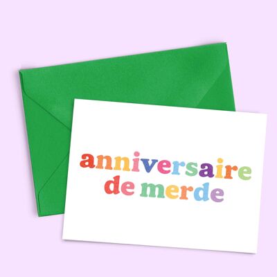 Carte "Anniversaire de merde"