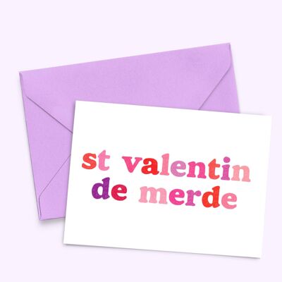 Carte "Saint Valentin de merde"
