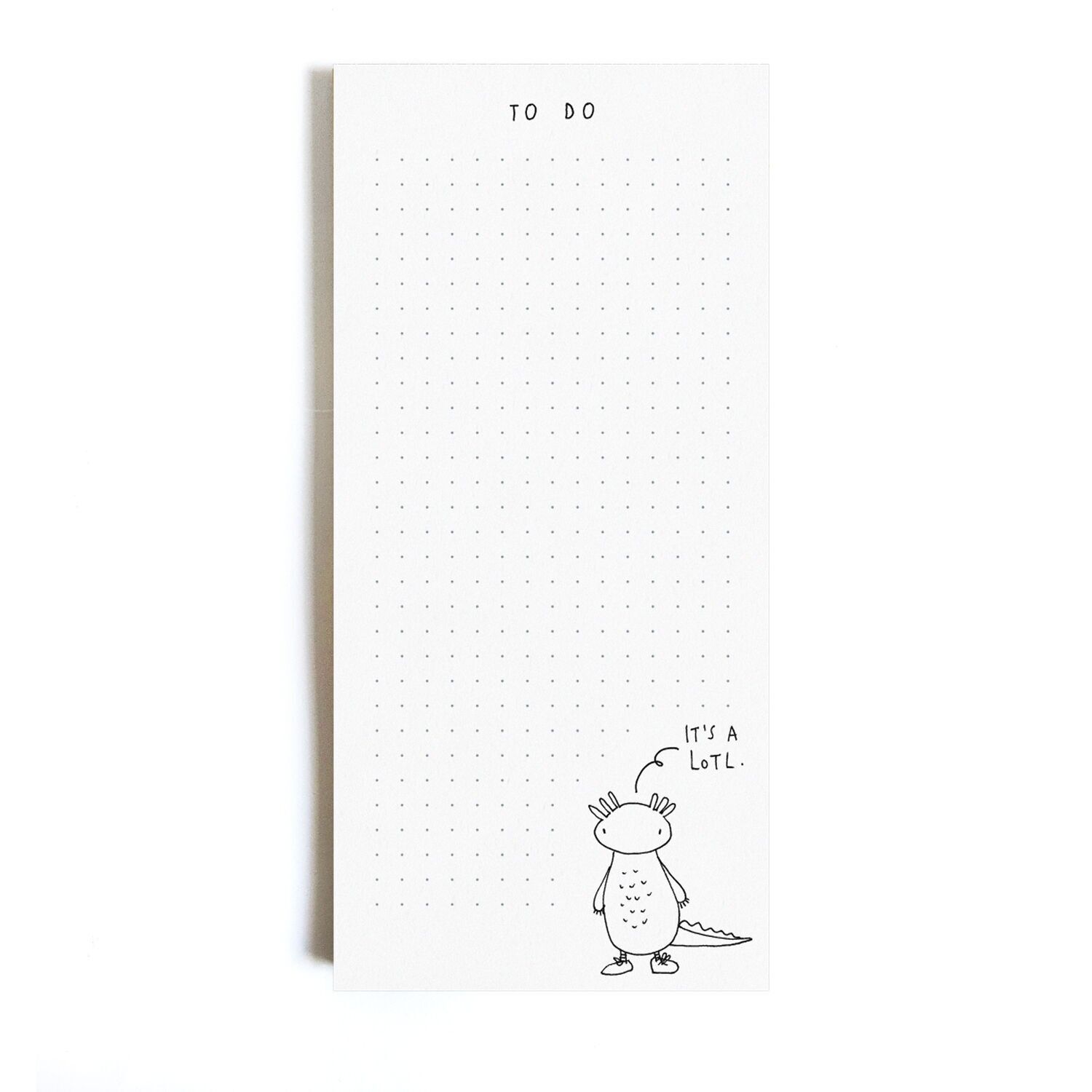 Notepad "It's a lotl" Axolotl DIN A long