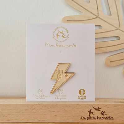 Pin's en bois - Super Prof