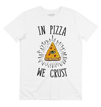 T-shirt In Pizza We Crust - Thème Street Food 1