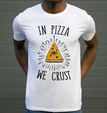 T-shirt In Pizza We Crust - Thème Street Food 2