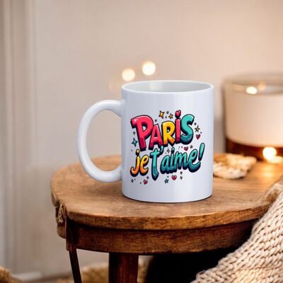 Mug, "Paris I love you!"