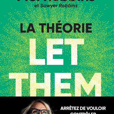 Book: The Let Them Theory The tool that changed the lives of millions of people!