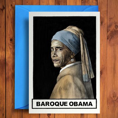 Obama baroque - Carte d'anniversaire amusante