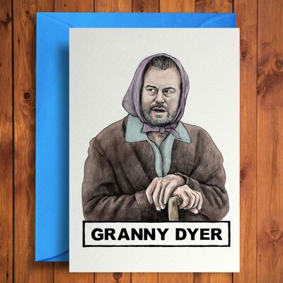 Granny Dyer - Funny Birthday Card
