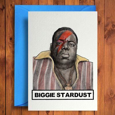 Biggie Stardust - Divertente biglietto di auguri di compleanno