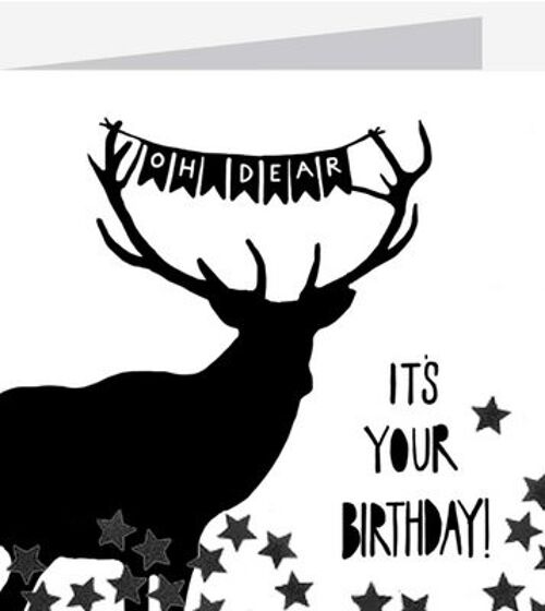 Oh deer it's your birthday