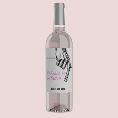 Vin rosé - Touche à ta Pulpe - Bordeaux rosé - 2024