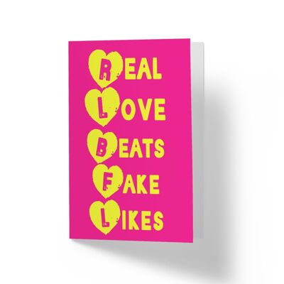 Real•Love•Fake - Greetings Card