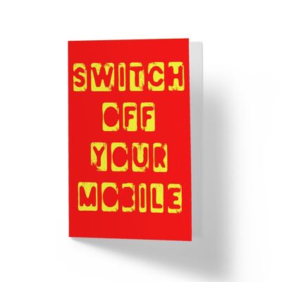 Switch It Off - Greetings Card