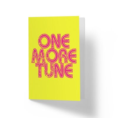 One More Tune - Greetings Card