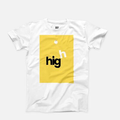 High - T-Shirt