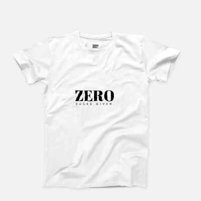 Zero Fucks - T-Shirt 1