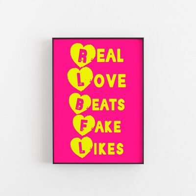 Real•Love•Fake- Wall Art Print-A5