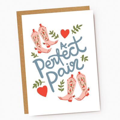 A Perfect Pair - Pink Cowboy Boots - Fun Valentine Love Card