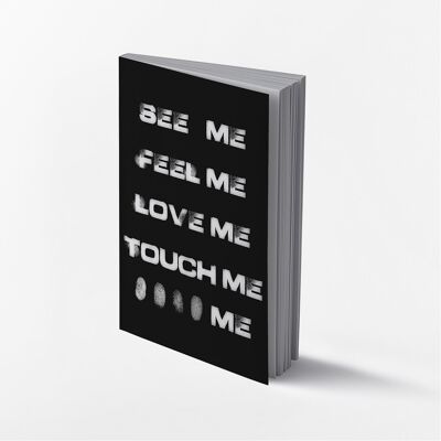 Touch Me-Black- Notepad