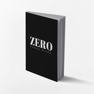 Zero Fucks - Notepad 2