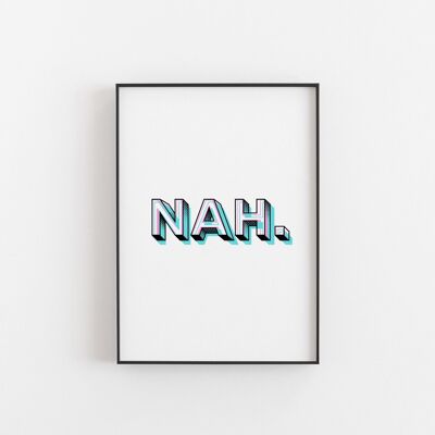 Nah - Wall Art Print-A3
