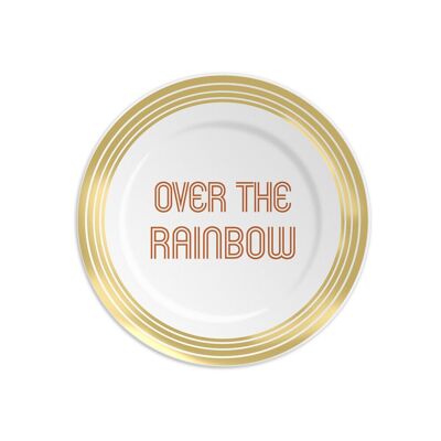 1 assiette diam 16cm avec OVER THE RAINBOW