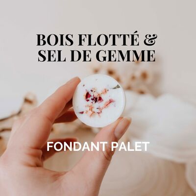 " Bois flotté & Sel " - Fondant parfumé 5h