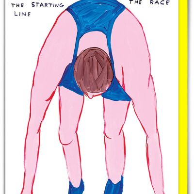Carte d'anniversaire humoristique de David Shrigley : « À vos marques ! »