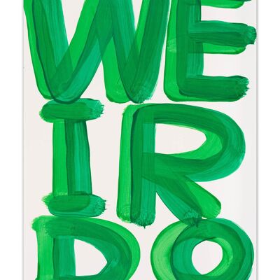 Postal artística A6 divertida de David Shrigley - Weirdo