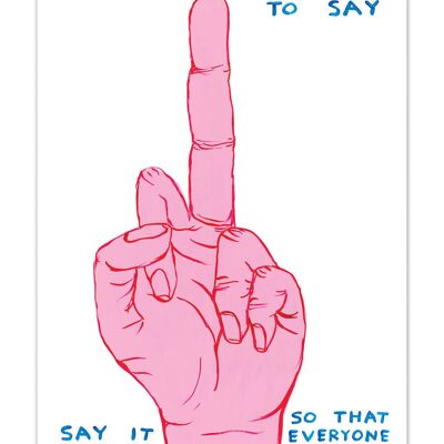 Carte postale humoristique A6 de David Shrigley : Dites ce que vous voulez