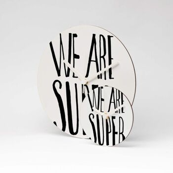 WE ARE SUPER MDF horloge murale ⌀13cm 1