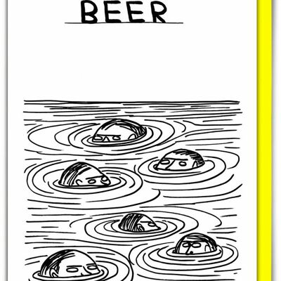 Carte d'anniversaire humoristique de David Shrigley : Les nageurs de bière