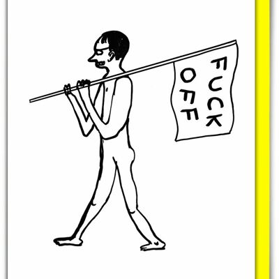 Biglietto di auguri divertente di David Shrigley - Vaffanculo bandiera