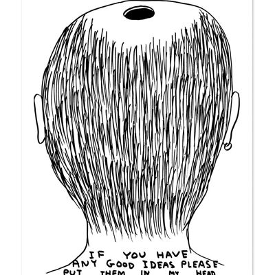 Postal artística A6 divertida de David Shrigley: buenas ideas