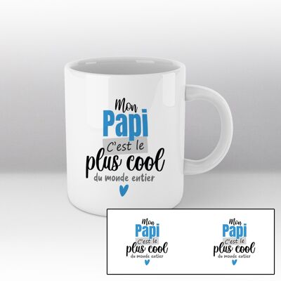 Mug blanc Illustration "Mon papi, c'est le plus cool du monde entier"