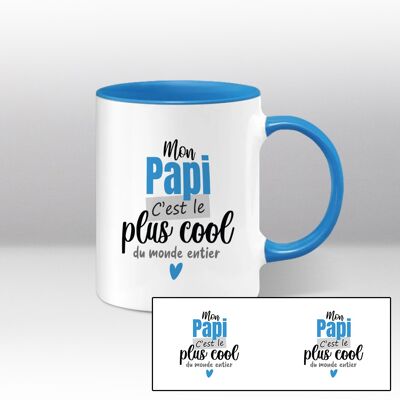 Mug blanc et bleu Illustration "Mon papi, c'est le plus cool du monde entier"