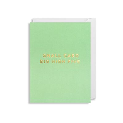 Small Card Big High Five