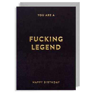 Fucking Legend: Birthday Card