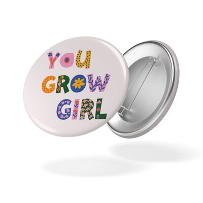 SPRING Badge - You Grow Girl