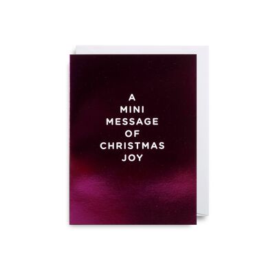 A Mini Message of Christmas Joy - Single Card