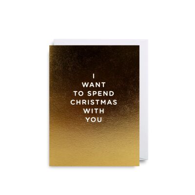 Want to Spend Christmas With You - Single Card