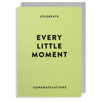 Celebrate Every Little Moment