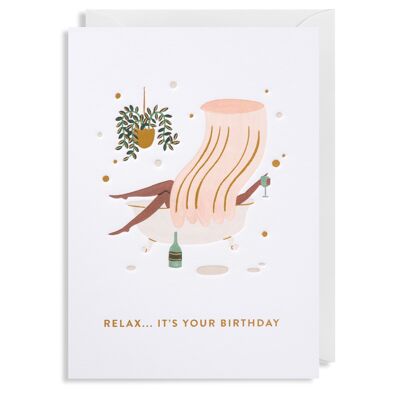 Relax: Birthday Card