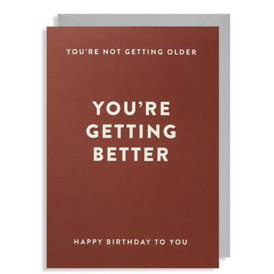 You're Getting Better: Birthday Card