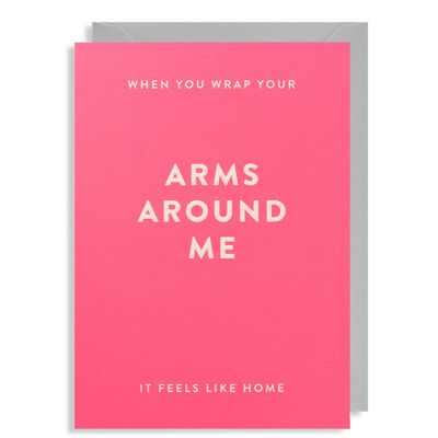 When You Wrap Your Arms Around Me