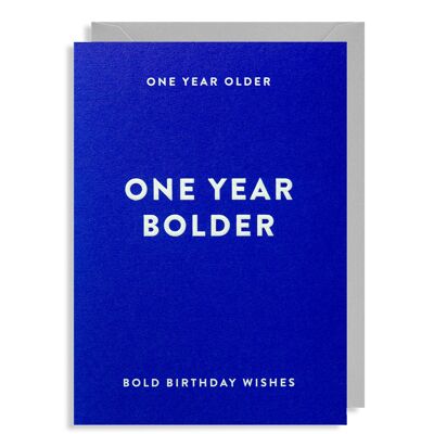 One Year Bolder: Birthday Card