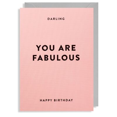 Darling You Are Fabulous: Birthday Card