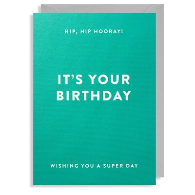 Hip, Hip Hooray: Birthday Card